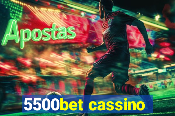 5500bet cassino